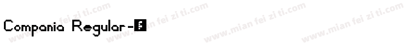 Compania Regular字体转换